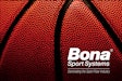 The Pros Play on Sport Floors Protected by the Bona Sport® System